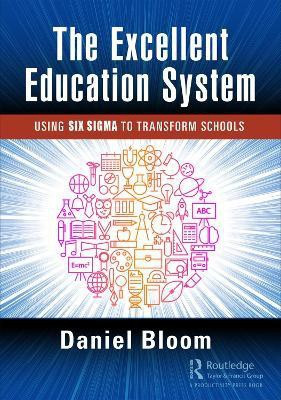 The Excellent Education System(English, Electronic book text, Bloom Daniel)