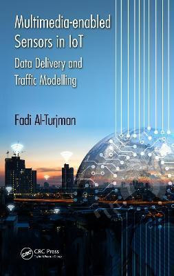 Multimedia-enabled Sensors in IoT(English, Electronic book text, Al-Turjman Fadi)