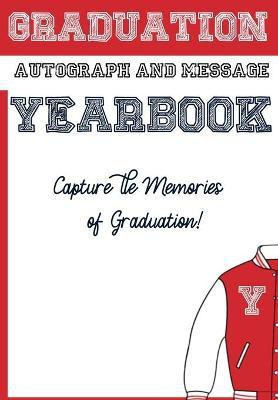 School Graduation Yearbook(English, Paperback, Publishing Group The Life Graduate)