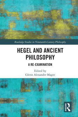 Hegel and Ancient Philosophy(English, Electronic book text, unknown)