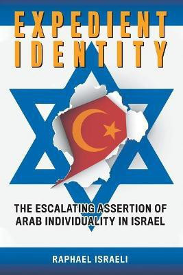 Expedient Identity(English, Paperback, Israeli Raphael)
