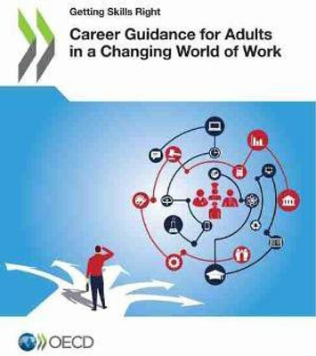 Career guidance for adults in a changing world of work(English, Paperback, Organisation for Economic Co-operation, Development)