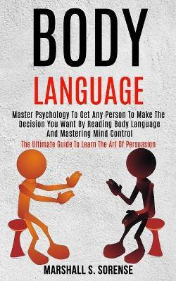 Body Language(English, Paperback, S Sorense Marshall)