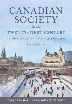 Canadian Society in the Twenty-First Century(English, Paperback, Harrison Trevor W.)