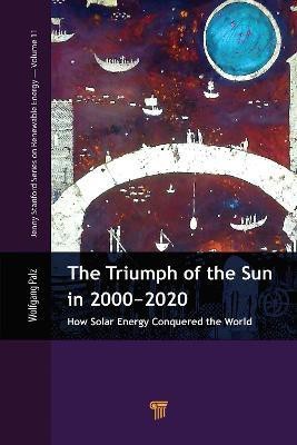 The Triumph of the Sun in 2000-2020(English, Electronic book text, Palz Wolfgang)