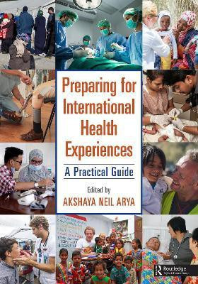 Preparing for International Health Experiences(English, Electronic book text, unknown)