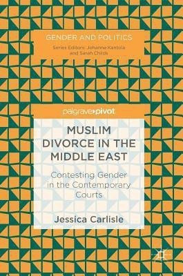 Muslim Divorce in the Middle East(English, Hardcover, Carlisle Jessica)