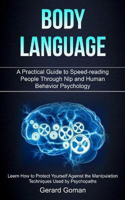 Body Language(English, Paperback, Goman Gerard)