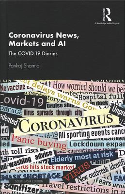 Coronavirus News, Markets and Al: The Covid-19 Diaries(Hardcover, Pankaj Sharma)