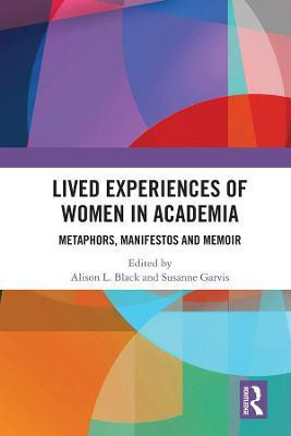 Lived Experiences of Women in Academia(English, Electronic book text, unknown)