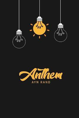 Anthem(English, Paperback, Rand Ayn)