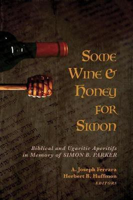 Some Wine and Honey for Simon(English, Hardcover, unknown)