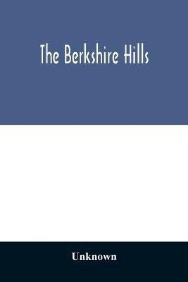 The Berkshire Hills(English, Paperback, unknown)