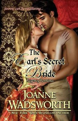 The Earl's Secret Bride(English, Paperback, Wadsworth Joanne)