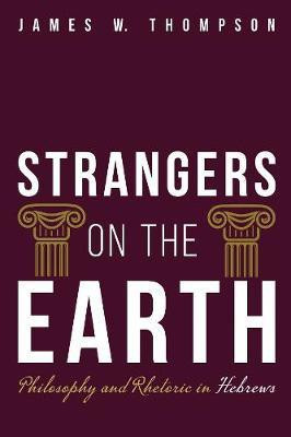 Strangers on the Earth(English, Hardcover, Thompson James W)