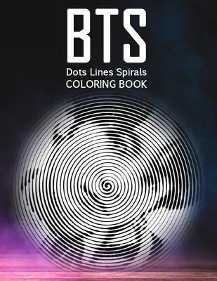 BTS dots lines spirals coloring book(English, Paperback, L Jad Thomas)