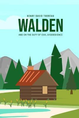 Walden, and On the Duty of Civil Disobedience(English, Paperback, Thoreau Henry David)