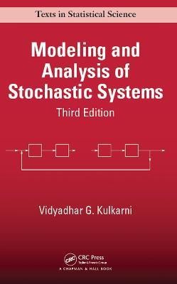 Modeling and Analysis of Stochastic Systems(English, Electronic book text, Kulkarni Vidyadhar G)