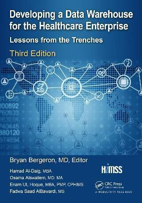 Developing a Data Warehouse for the Healthcare Enterprise(English, Electronic book text, unknown)