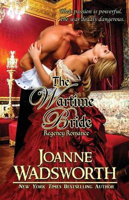 The Wartime Bride(English, Paperback, Wadsworth Joanne)