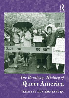 The Routledge History of Queer America(English, Electronic book text, unknown)