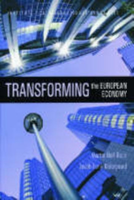 Transforming the European Economy(English, Paperback, Baily Martin Neil)