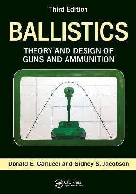 Ballistics(English, Electronic book text, Carlucci Donald E)