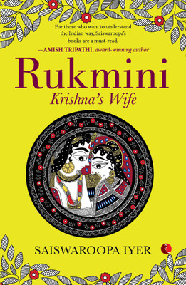 RUKMINI(English, Paperback, iyer Saiswaroopa)