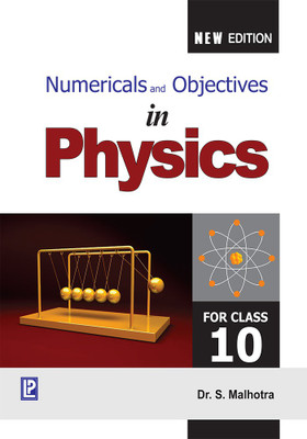 Numerical and Objective in Physics X(Paperback, Dr S.Malhotra)