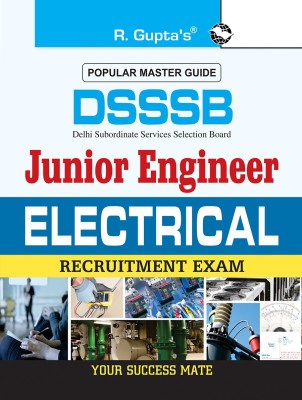 DSSSB: Junior Engineers (Electrical) Recruitment Exam Guide 2024 Edition(English, Paperback, RPH Editorial Board)