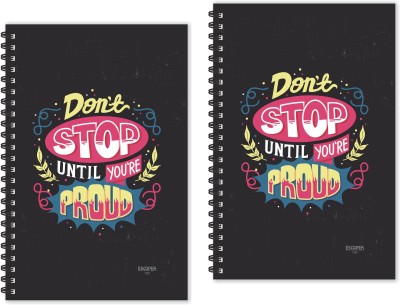 ESCAPER Dont Stop until Proud (Ruled - A5 Size - Pack of 2 Diaries) Designer Motivational Diaries, Motivational Quotes Diaries A5 Diary Ruled 160 Pages(Multicolor, Pack of 2)