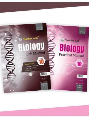 Together With ICSE Biology Lab Manual With Practical Manual For Class 10(Paperback, Rachna Sagar)