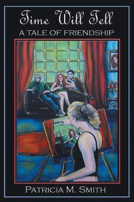 Time Will Tell(English, Paperback, Smith Patricia M)