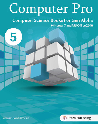 Prozo Publishing Computer Pro Class 5(Paperback, Shivani Anubhav Jain)