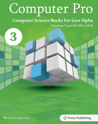Prozo Publishing Computer Pro Class 3(Paperback, Shivani Anubhav Jain)