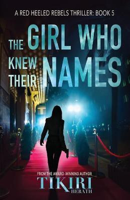 The Girl Who Knew Their Names(English, Paperback, Herath Tikiri)