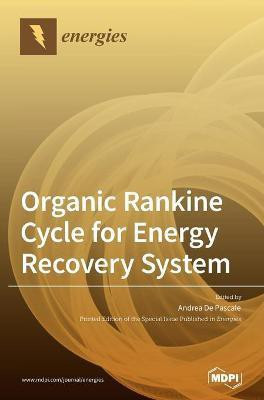 Organic Rankine Cycle for Energy Recovery System(English, Hardcover, unknown)