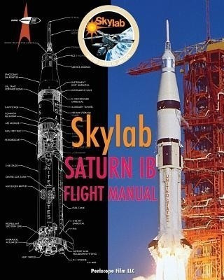 Skylab Saturn Ib Flight Manual(English, Paperback, NASA)