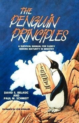 The Penguin Principles(English, Paperback, Belasic David S)