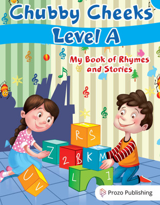 Prozo Publishing Chubby Cheeks Level A My Book of Rhymes and Stories (Nursery Class)(Paperback, Prozo Publishing Team)