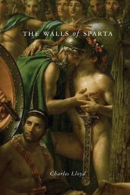 The Walls of Sparta(English, Paperback, Lloyd Charles)