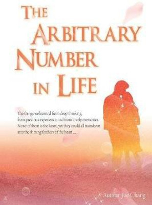 The Arbitrary Number In Life(English, Paperback, Jue Chang)