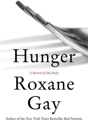 Hunger(English, Paperback, Gay Roxane)