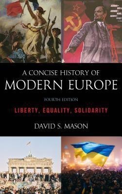 A Concise History of Modern Europe(English, Paperback, Mason David S.)