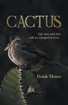 Cactus(English, Paperback, Moses Frank)