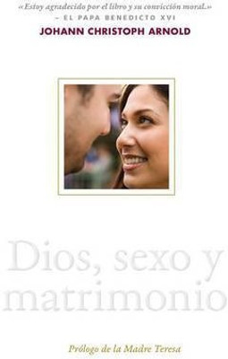 Dios, sexo y matrimonio(English, Paperback, Arnold Johann Christoph)
