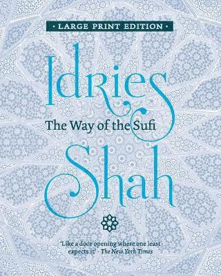 The Way of the Sufi(English, Paperback, Shah Idries)