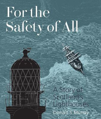 For the Safety of All(English, Paperback, Murray Donald S)