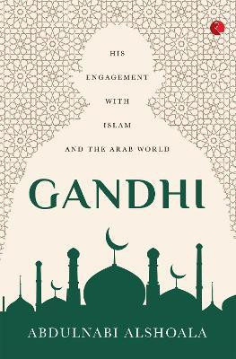 Gandhi(English, Hardcover, Alshoala Abdulnabi)