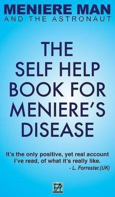 Meniere Man And The Astronaut(English, Hardcover, Man Meniere)
